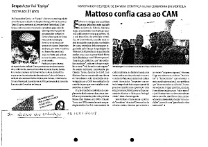 Mattoso confia casa ao CAM