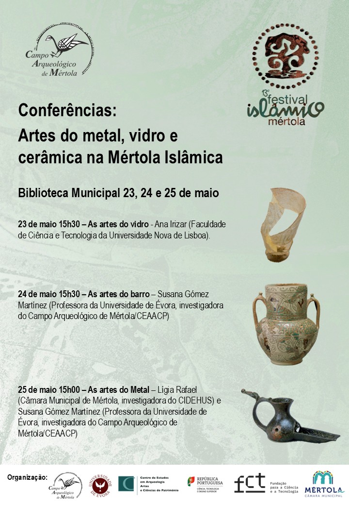 Artes do Metal, Vidro e Cerâmica na Mértola Islâmica/ oradores