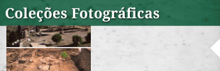 Projeto de tratamento, organização e difusão das coleções fotográficas do Campo Arqueológico de Mértola
