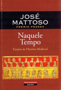 Naquele tempo: ensaios de história medieval.