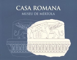 Casa romana: Museu de Mértola