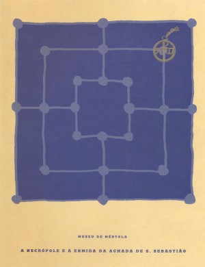 Museu de Mértola. A Necrópole e a Ermida da Achada de S. Sebastião