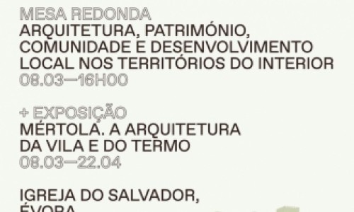 Mértola em Évora - Mesa Redonda e Exposição na OASRALT