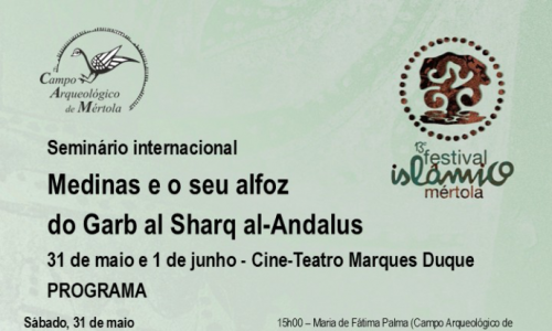 Seminário Internacional – Medinas e o seu alfoz do Garb ao Sharq Al-Andalus