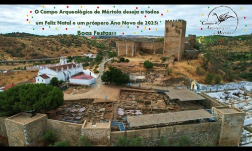 O Campo Arqueológico de Mértola deseja a todos um Feliz Natal e um próspero Ano Novo de 2025!!