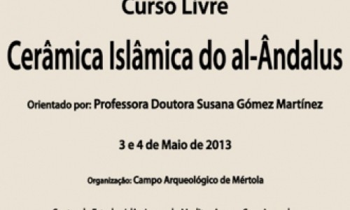 Curso Livre: Curso de Cerâmica Islâmica do al-Ândalus