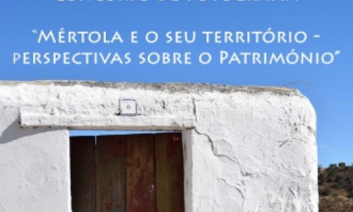 Concurso de Fotografia “Mértola e o seu território – perspectivas sobre o patrim