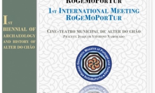 I.ª BIENAL DE ARQUEOLOGIA E HISTÓRIA DE ALTER DO CHÃO