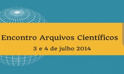 Equipa da BCAM marcou presença no “Encontro Arquivos Científicos” FCSH - 3|4 jul