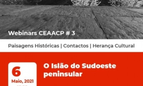 “O ISLÃO DO SUDOESTE PENINSULAR” por Cláudio Torres