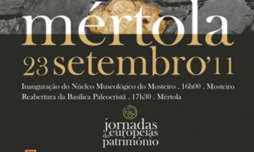 Inauguração do Núcleo Museológico do Monte Mosteiro (Mosteiro) e Reabertura ao p